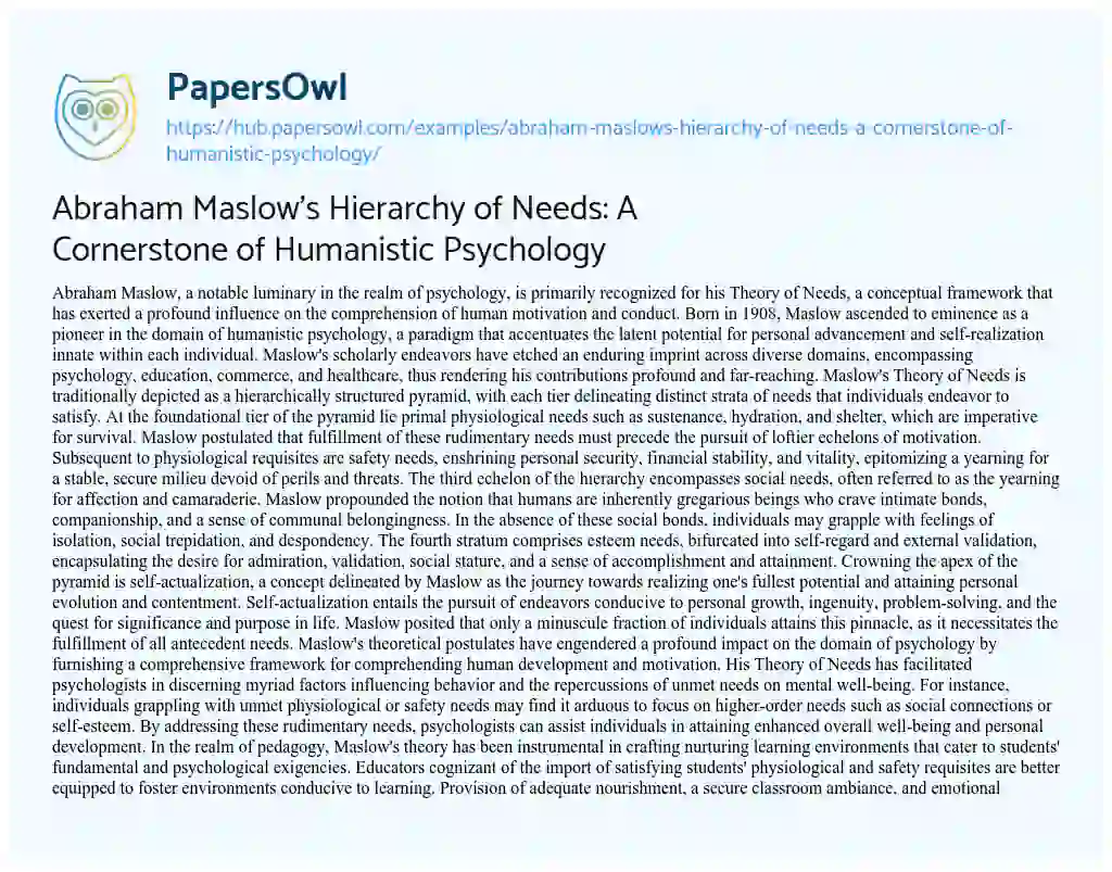 Essay on Abraham Maslow’s Hierarchy of Needs: A Cornerstone of Humanistic Psychology