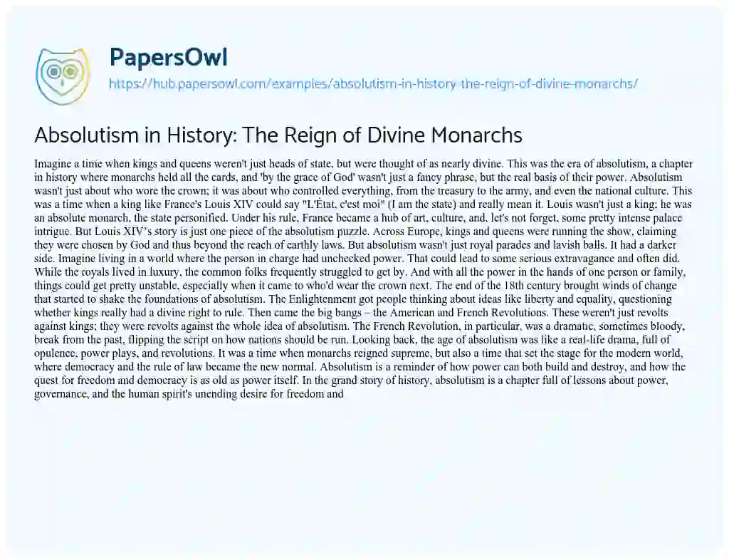 Essay on Absolutism in History: The Reign of Divine Monarchs