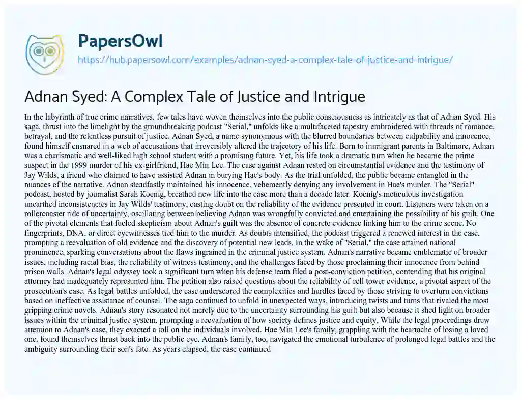Essay on Adnan Syed: A Complex Tale of Justice and Intrigue
