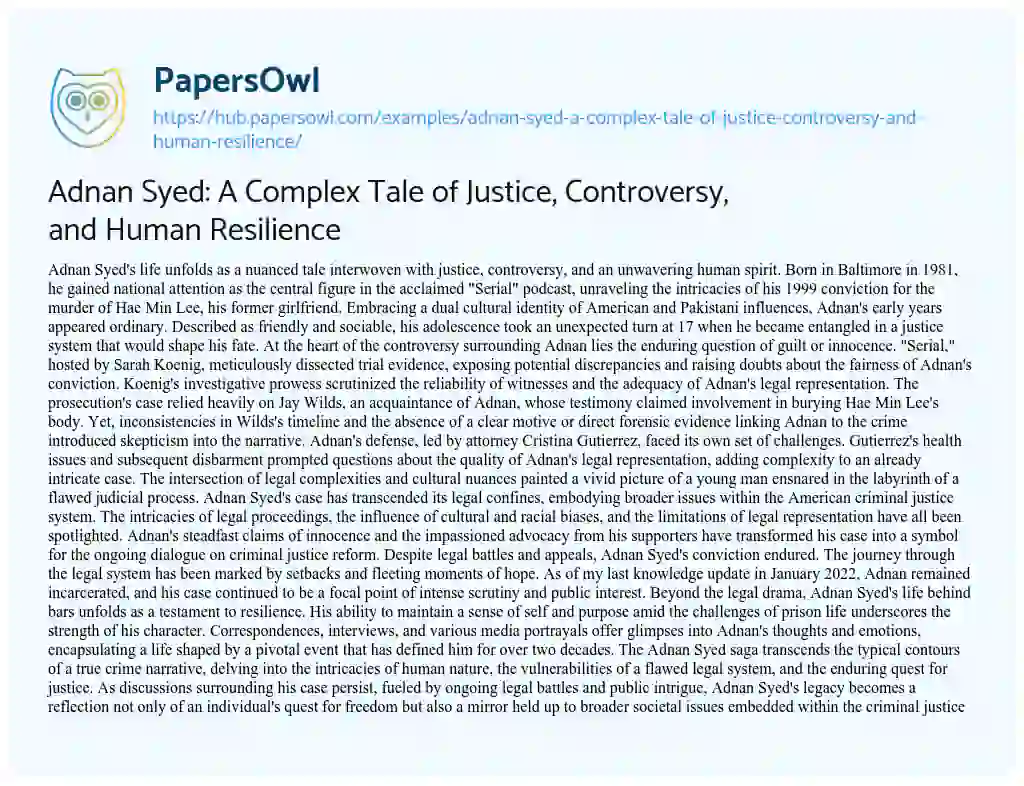 Essay on Adnan Syed: A Complex Tale of Justice, Controversy, and Human Resilience