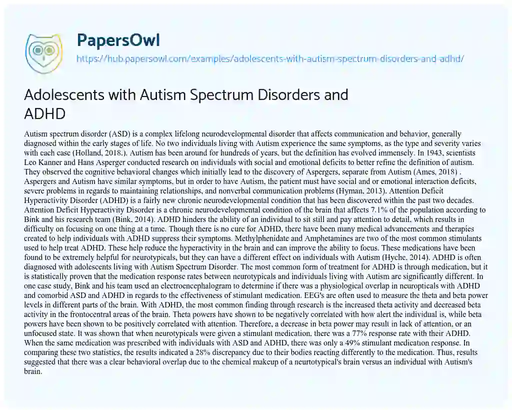 Essay on Adolescents with Autism Spectrum Disorders and ADHD