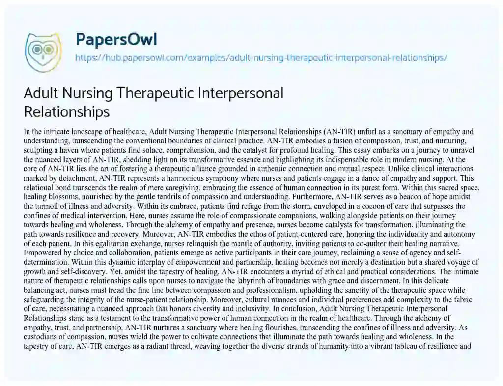 Essay on Adult Nursing Therapeutic Interpersonal Relationships