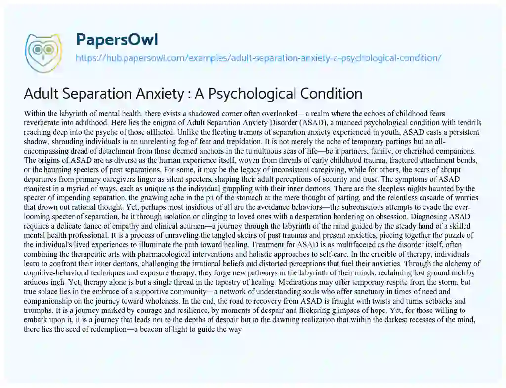 Essay on Adult Separation Anxiety : A Psychological Condition