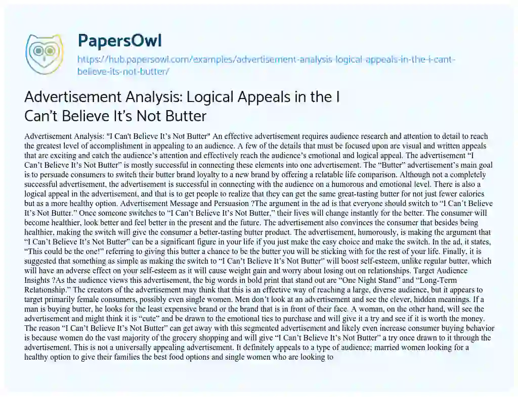 Essay on Advertisement Analysis: Logical Appeals in the I Can’t Believe It’s Not Butter