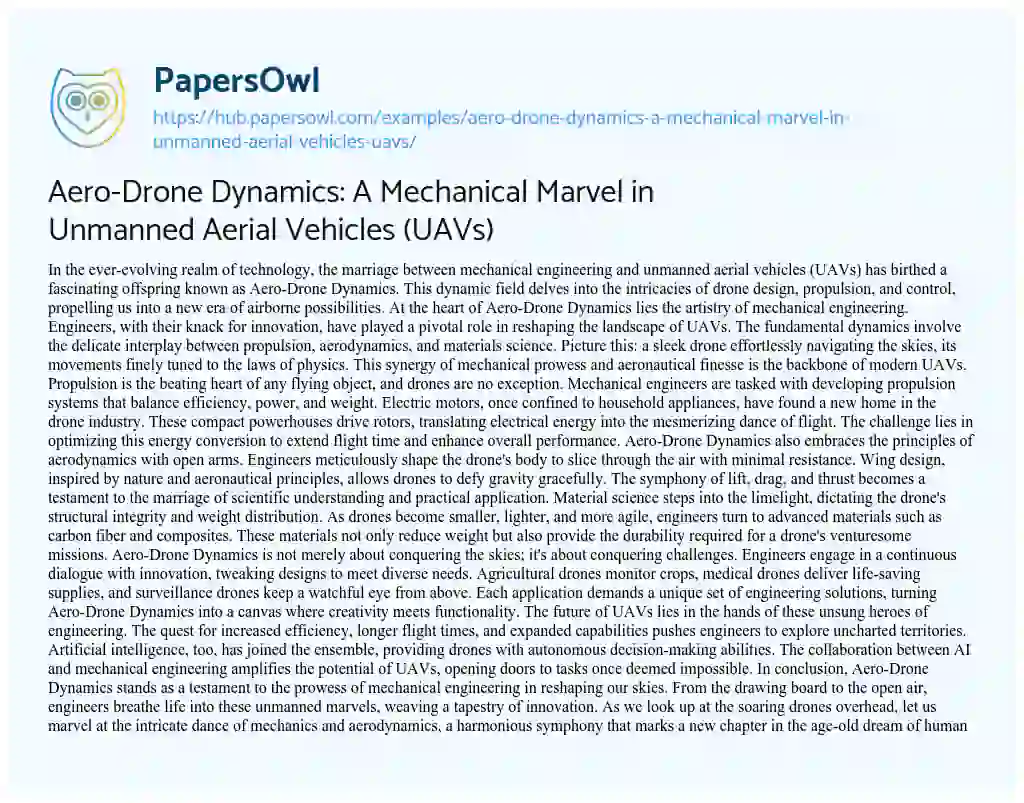 Essay on Aero-Drone Dynamics: A Mechanical Marvel in Unmanned Aerial Vehicles (UAVs)