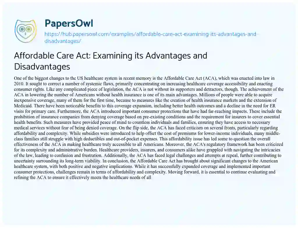 Essay on Affordable Care Act: Examining its Advantages and Disadvantages