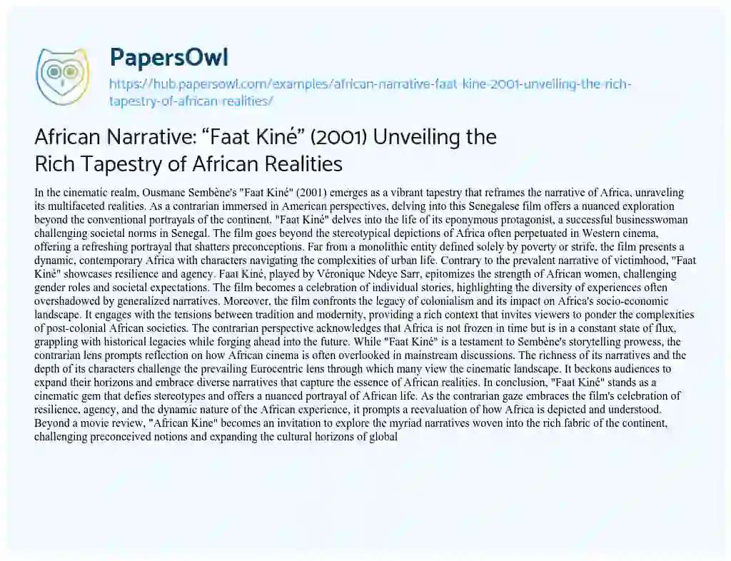 Essay on African Narrative: “Faat Kiné” (2001) Unveiling the Rich Tapestry of African Realities