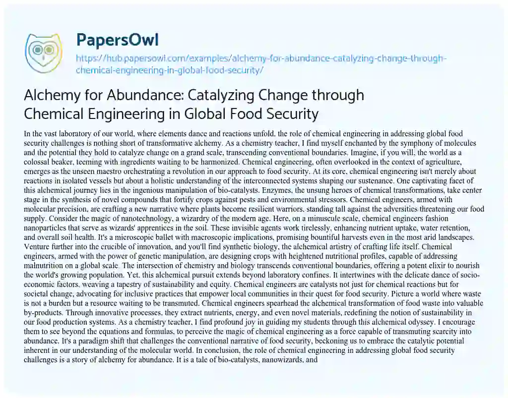 Essay on Alchemy for Abundance: Catalyzing Change through Chemical Engineering in Global Food Security