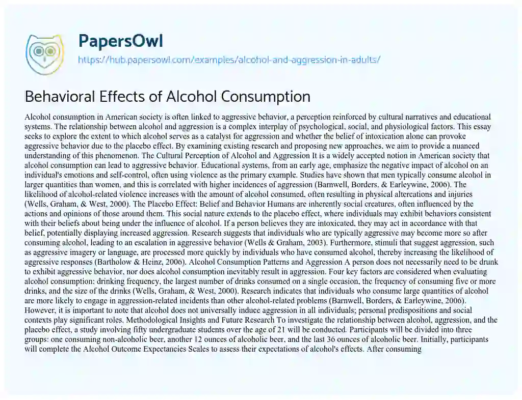 Essay on Behavioral Effects of Alcohol Consumption