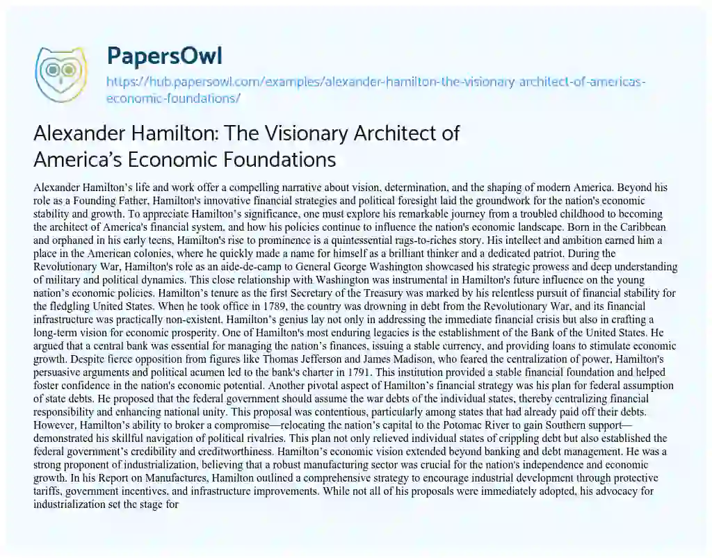 Essay on Alexander Hamilton: The Visionary Architect of America’s Economic Foundations