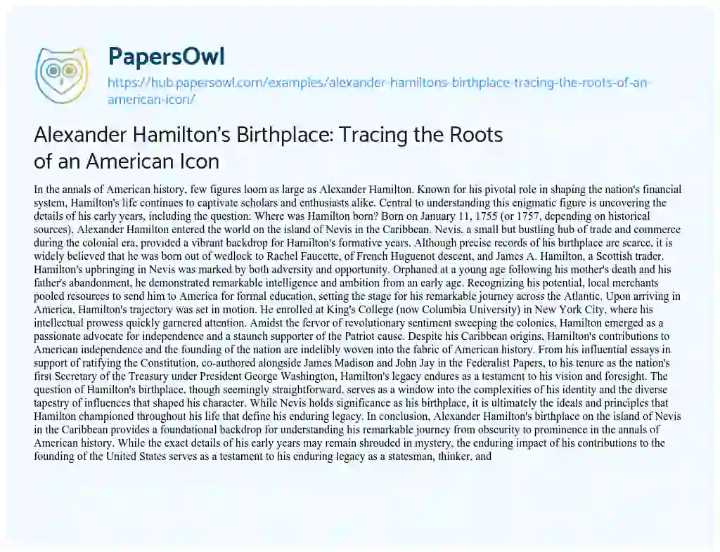 Essay on Alexander Hamilton’s Birthplace: Tracing the Roots of an American Icon