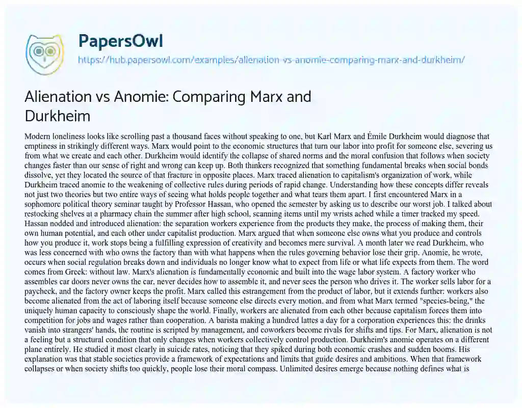 Essay on Alienation vs Anomie: Comparing Marx and Durkheim