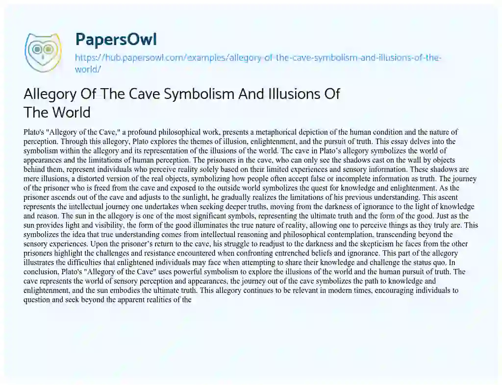 Essay on Allegory Of The Cave Symbolism And Illusions Of The World