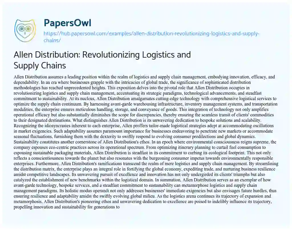 Essay on Allen Distribution: Revolutionizing Logistics and Supply Chains