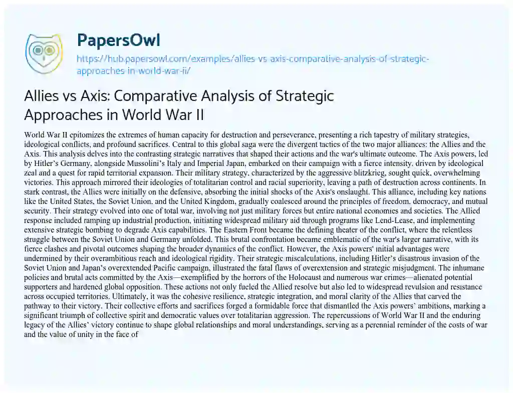 Essay on Allies vs Axis: Comparative Analysis of Strategic Approaches in World War II