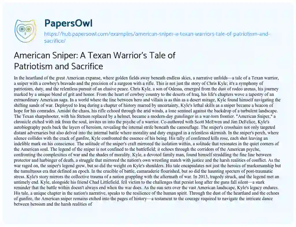 Essay on American Sniper: A Texan Warrior’s Tale of Patriotism and Sacrifice