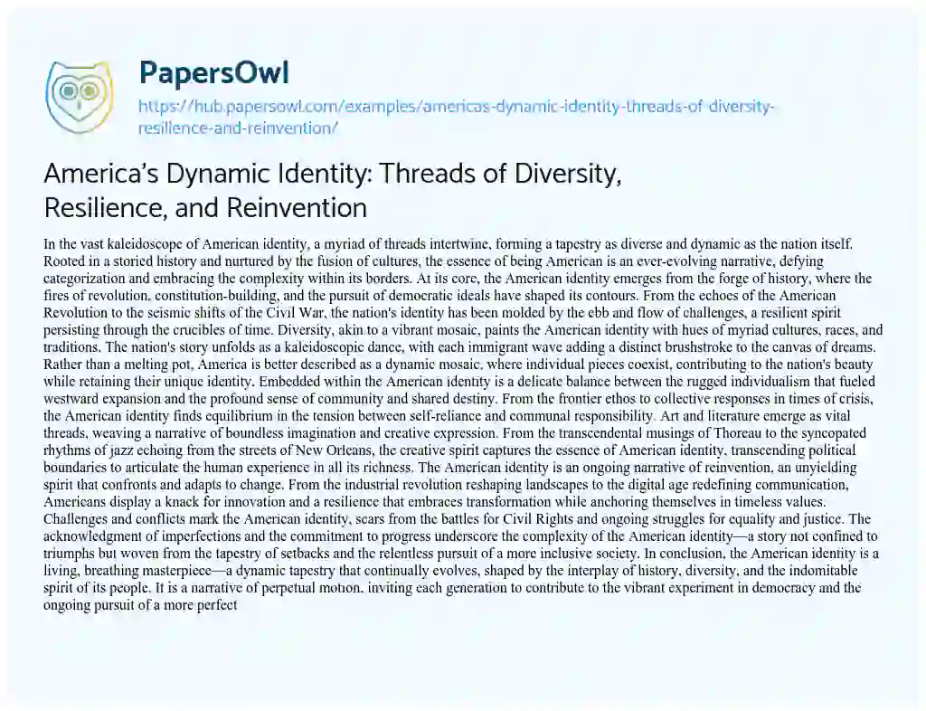 Essay on America’s Dynamic Identity: Threads of Diversity, Resilience, and Reinvention