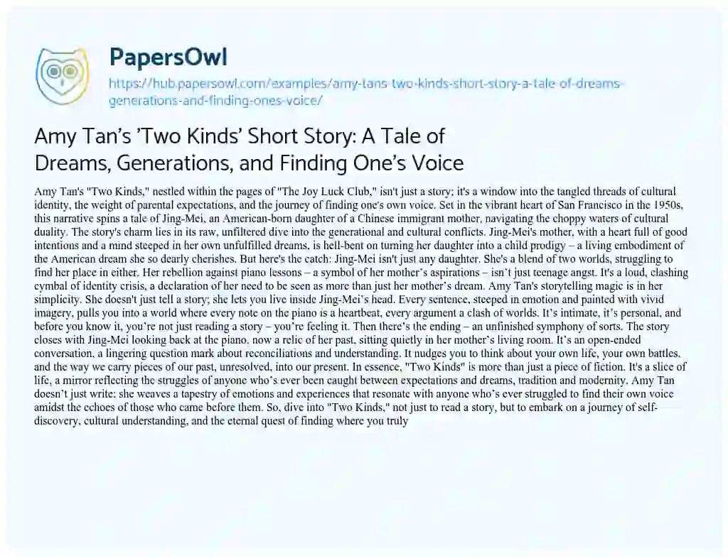 Essay on Amy Tan’s ‘Two Kinds’ Short Story: A Tale of Dreams, Generations, and Finding One’s Voice