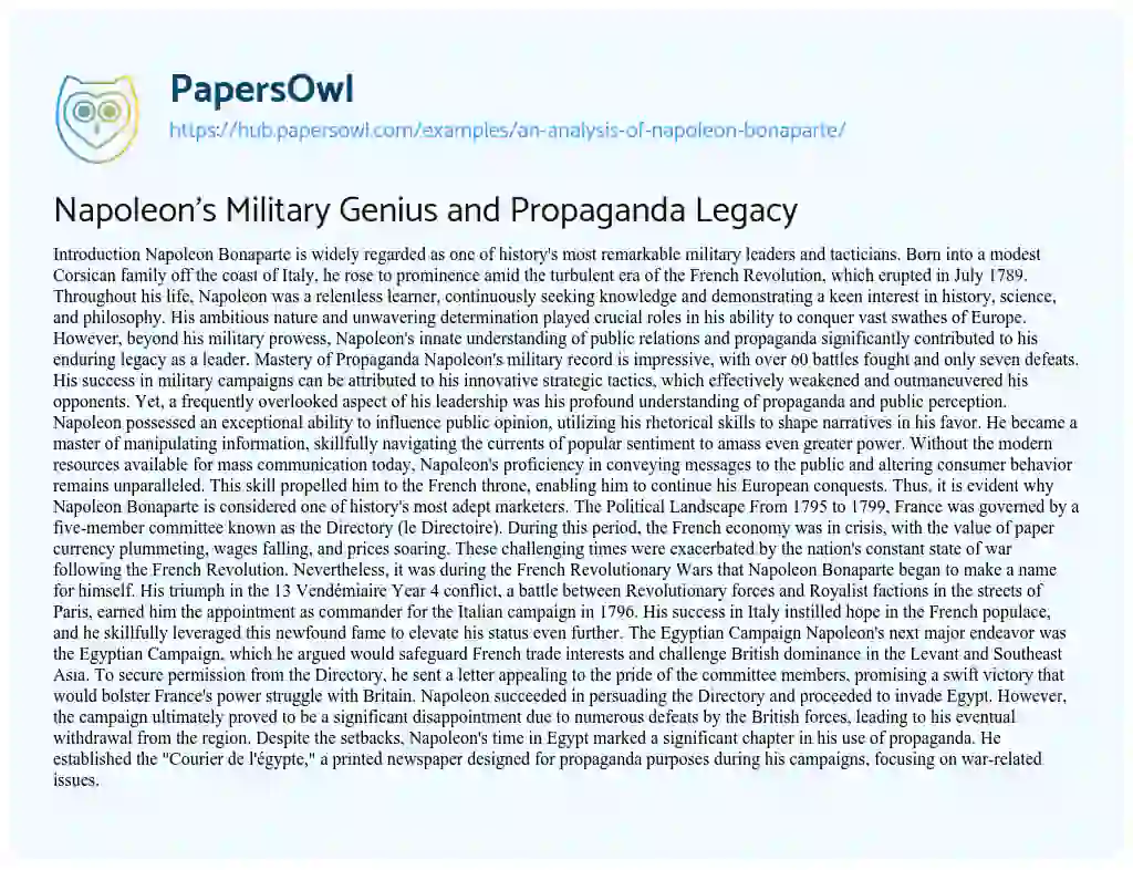 Essay on Napoleon’s Military Genius and Propaganda Legacy