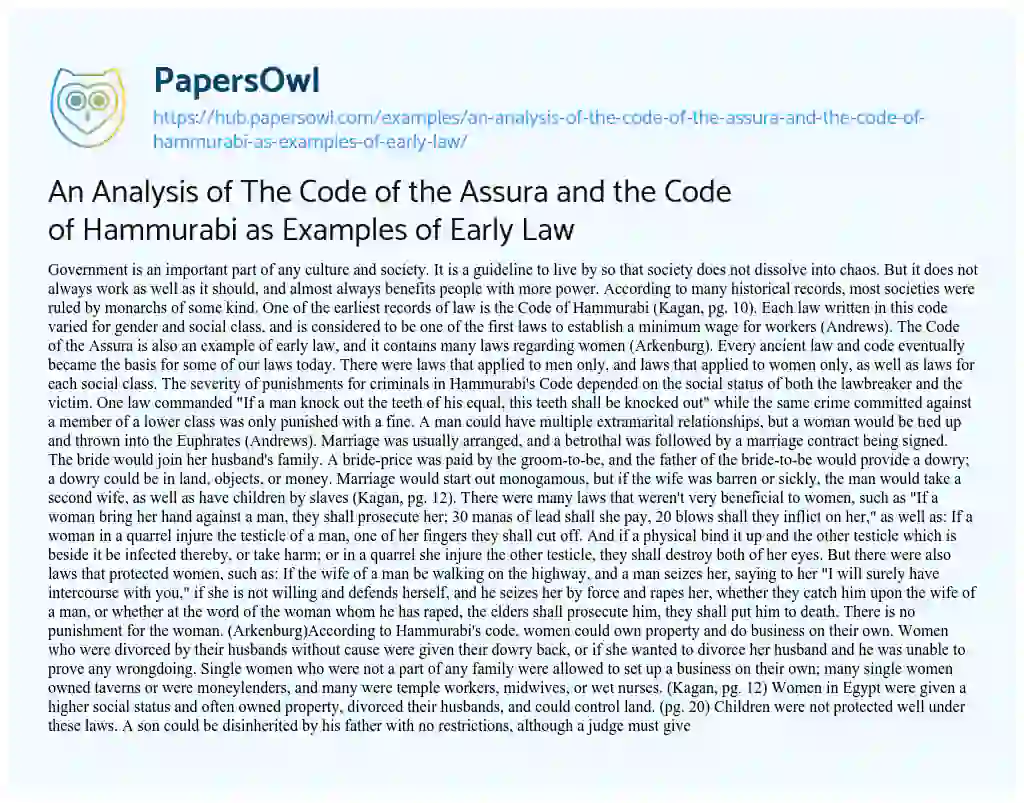 Essay on An Analysis of The Code of the Assura and the Code of Hammurabi as Examples of Early Law