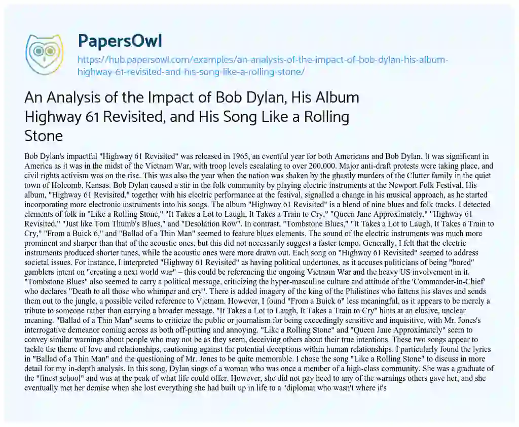 Essay on An Analysis of the Impact of Bob Dylan, His Album Highway 61 Revisited, and His Song Like a Rolling Stone