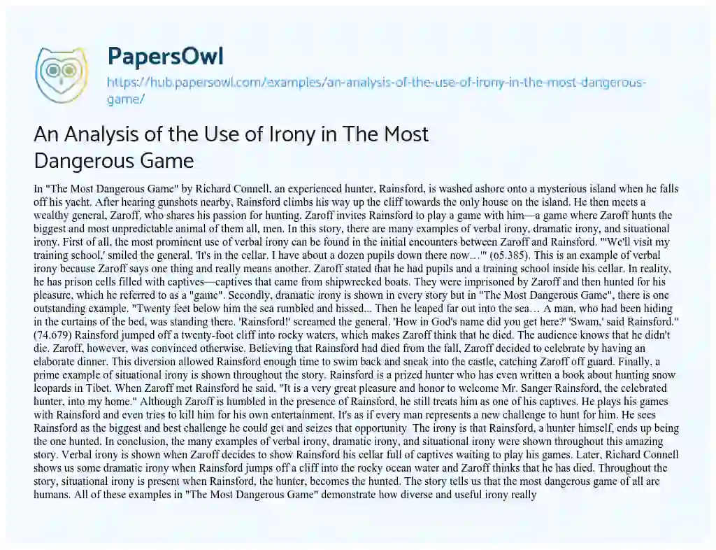 Essay on An Analysis of the Use of Irony in The Most Dangerous Game