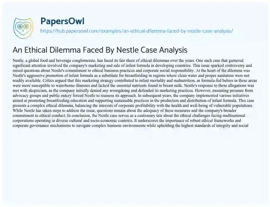 Essay on An Ethical Dilemma Faced By Nestle Case Analysis