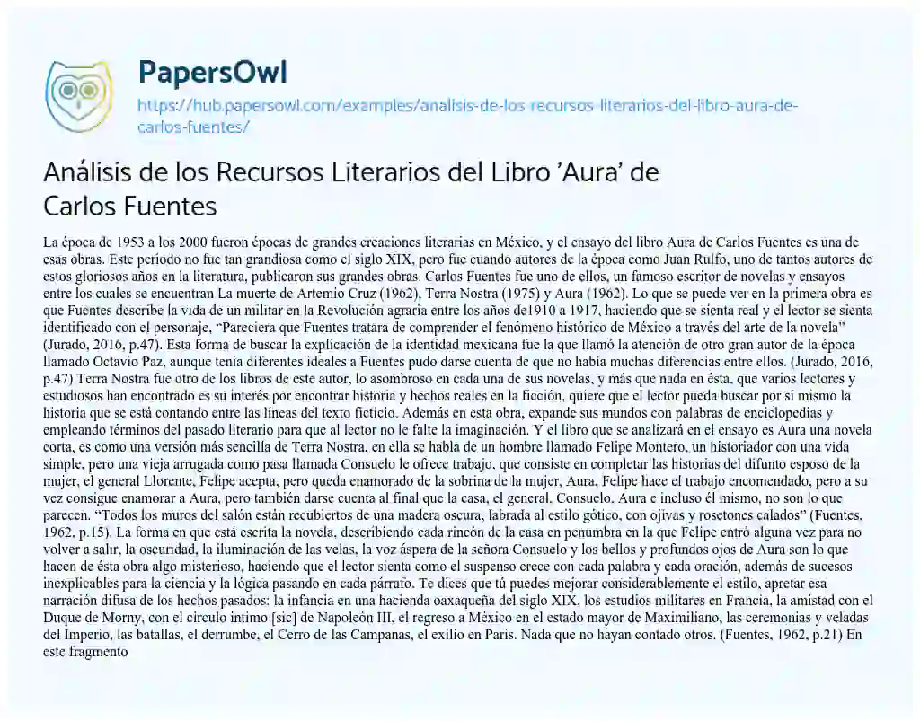 Essay on Análisis de los Recursos Literarios del Libro ‘Aura’ de Carlos Fuentes