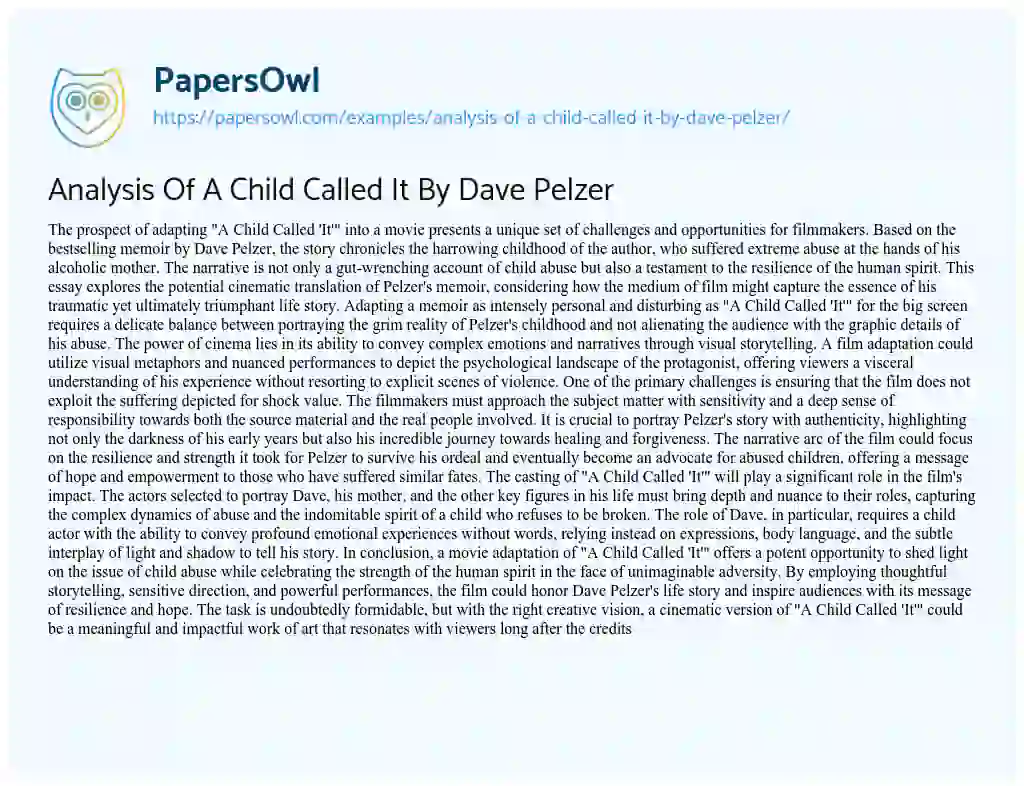 Essay on Analysis Of A Child Called It By Dave Pelzer