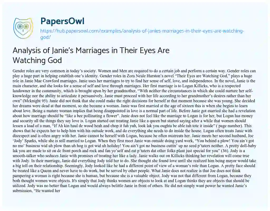 Essay on Analysis of Janie’s Marriages in Their Eyes Are Watching God