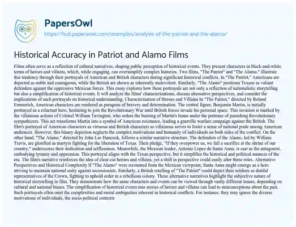 Essay on Historical Accuracy in Patriot and Alamo Films