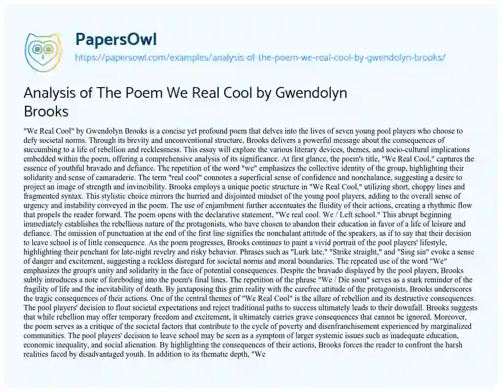 Essay on Analysis of The Poem We Real Cool by Gwendolyn Brooks