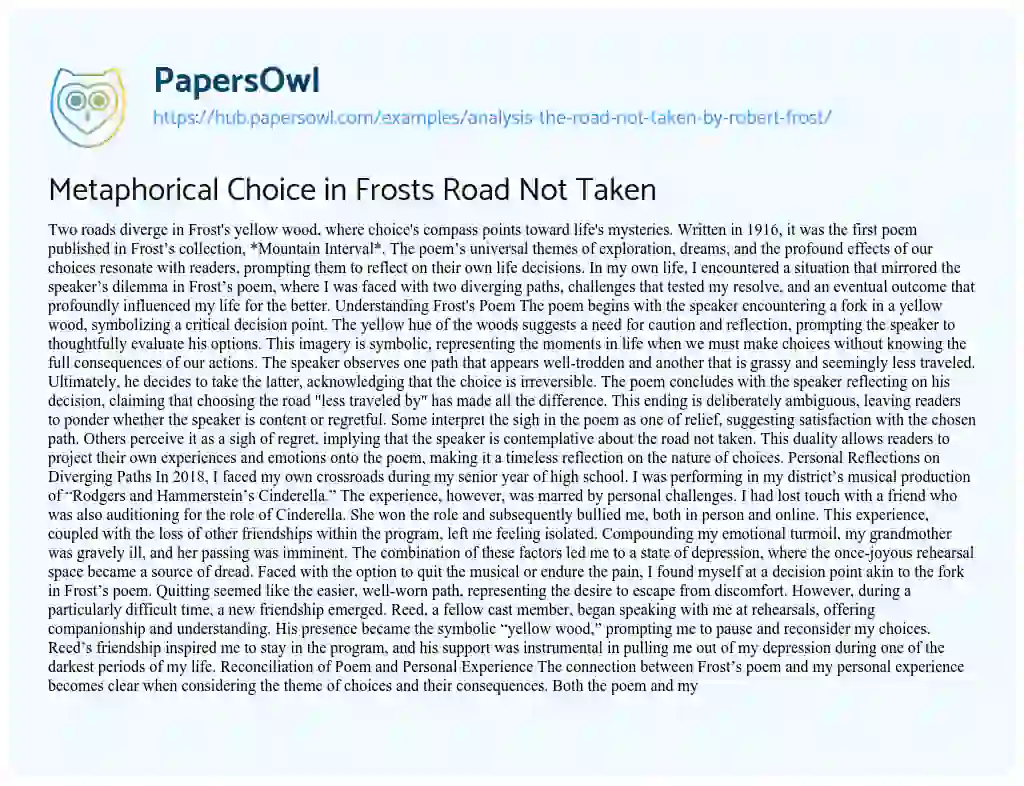 Essay on Metaphorical Choice in Frosts Road Not Taken