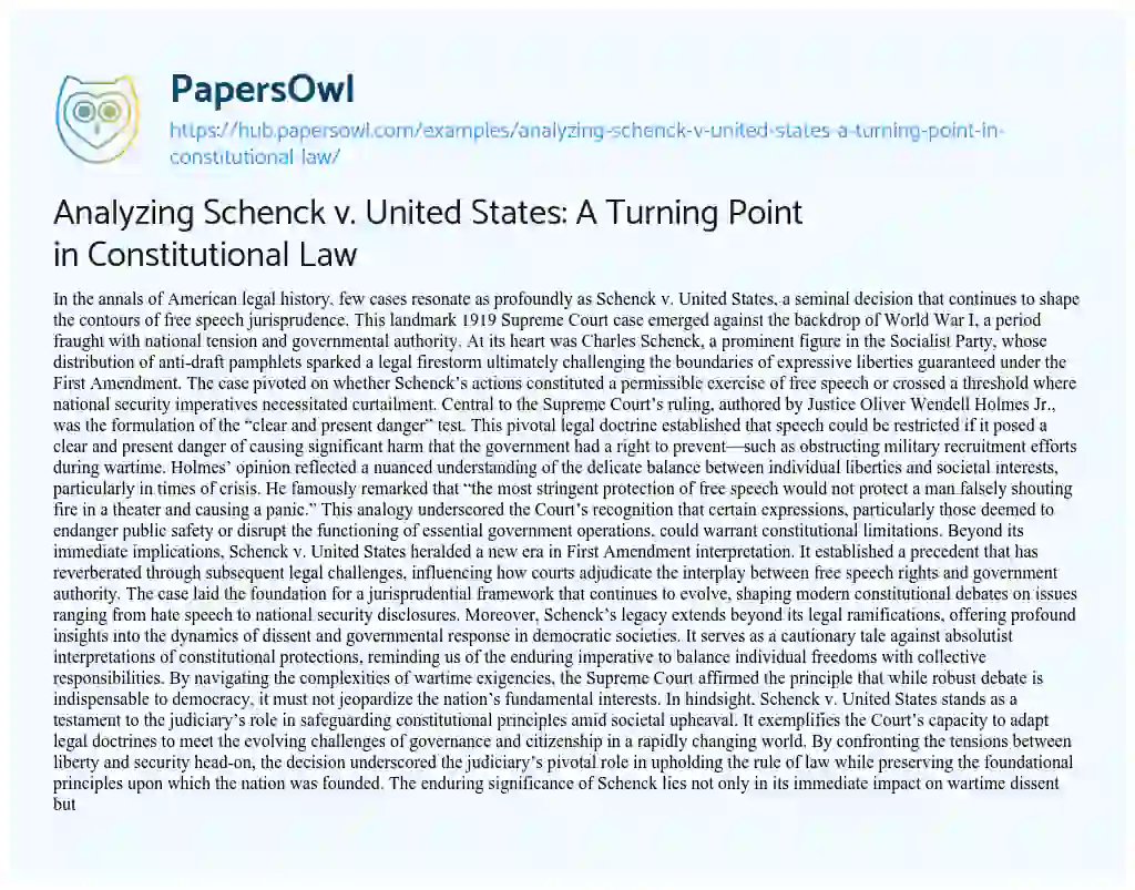Essay on Analyzing Schenck v. United States: A Turning Point in Constitutional Law