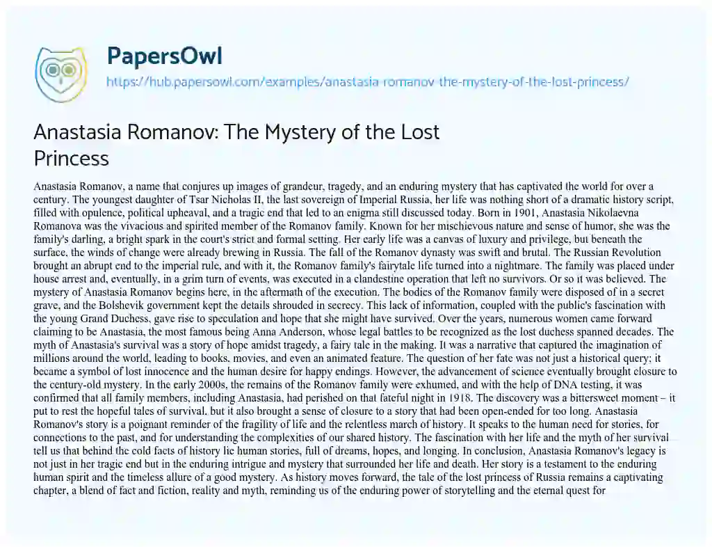 Essay on Anastasia Romanov: The Mystery of the Lost Princess
