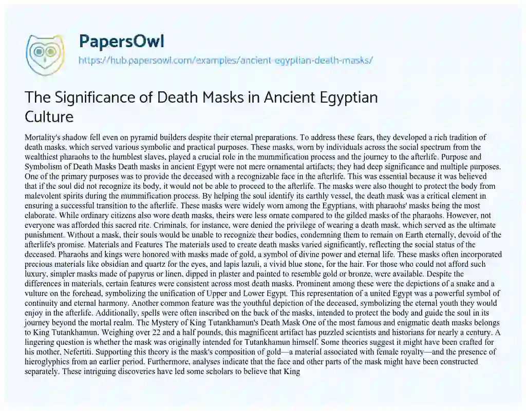 Essay on The Significance of Death Masks in Ancient Egyptian Culture