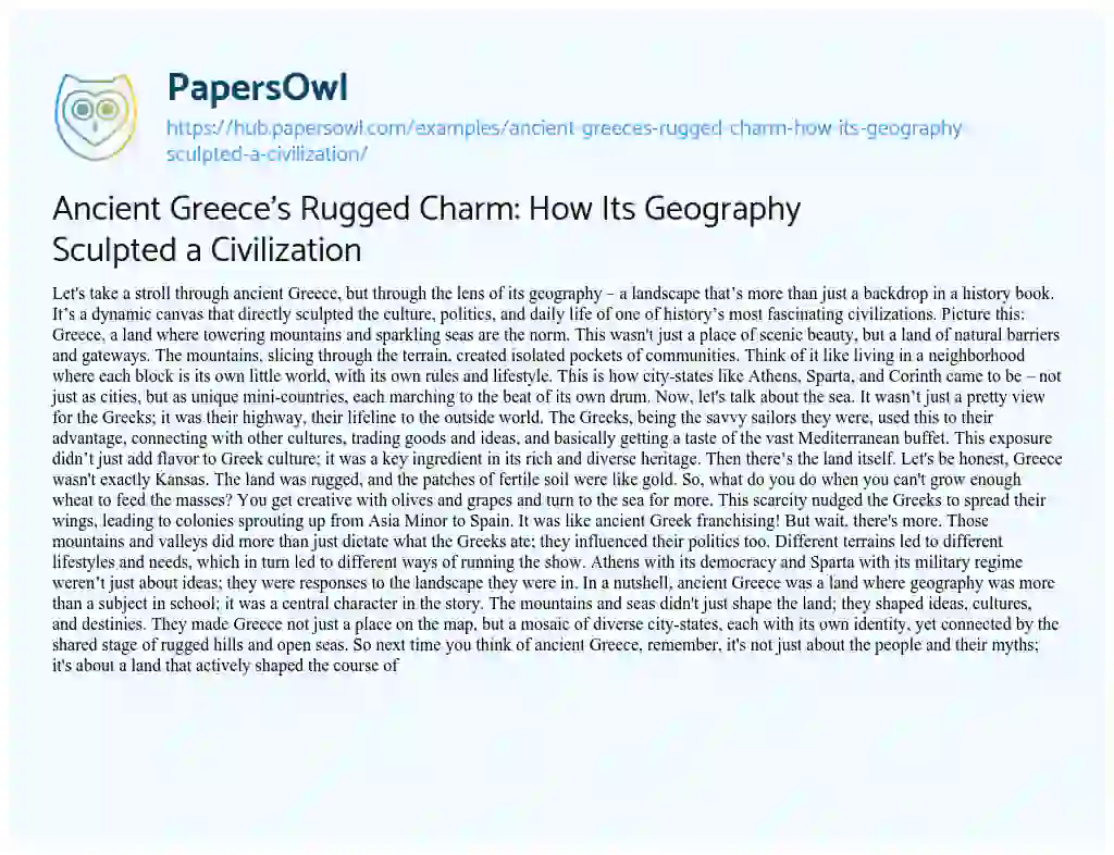 Essay on Ancient Greece’s Rugged Charm: How Its Geography Sculpted a Civilization
