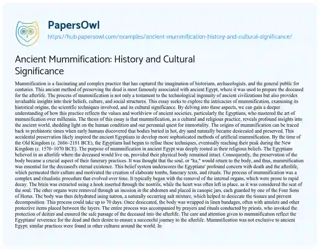 Essay on Ancient Mummification: History and Cultural Significance