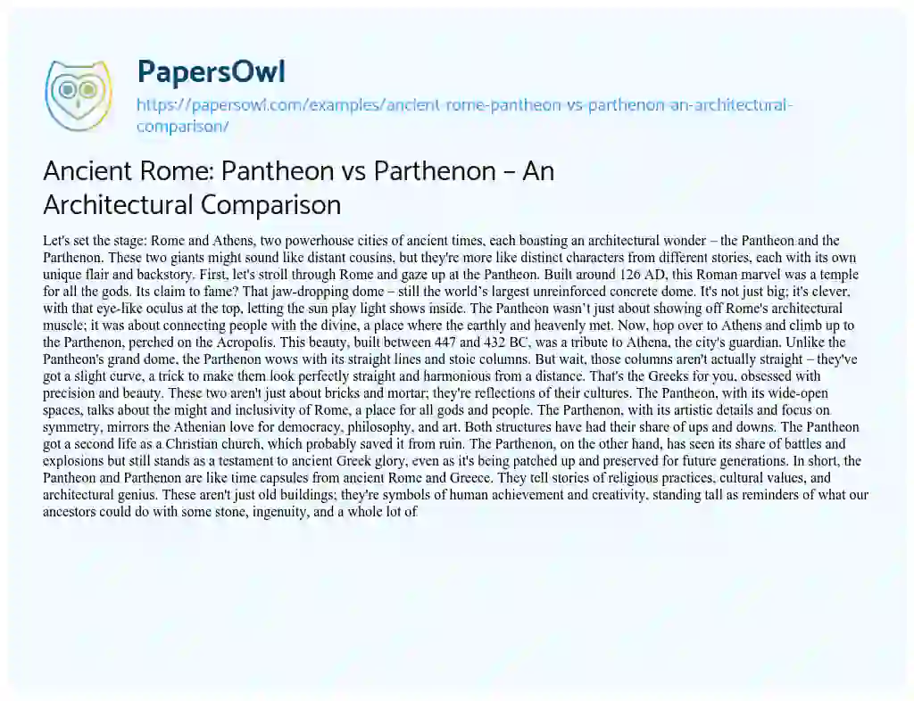 Essay on Ancient Rome: Pantheon vs Parthenon – An Architectural Comparison