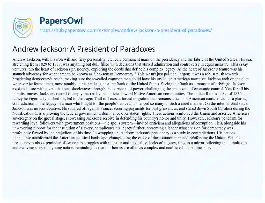 Essay on Andrew Jackson: A President of Paradoxes