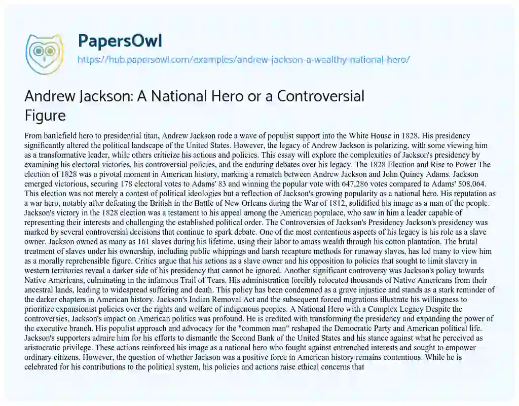Essay on Andrew Jackson: A National Hero or a Controversial Figure