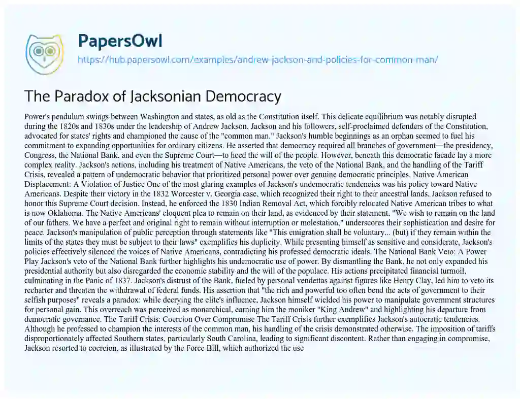 Essay on The Paradox of Jacksonian Democracy