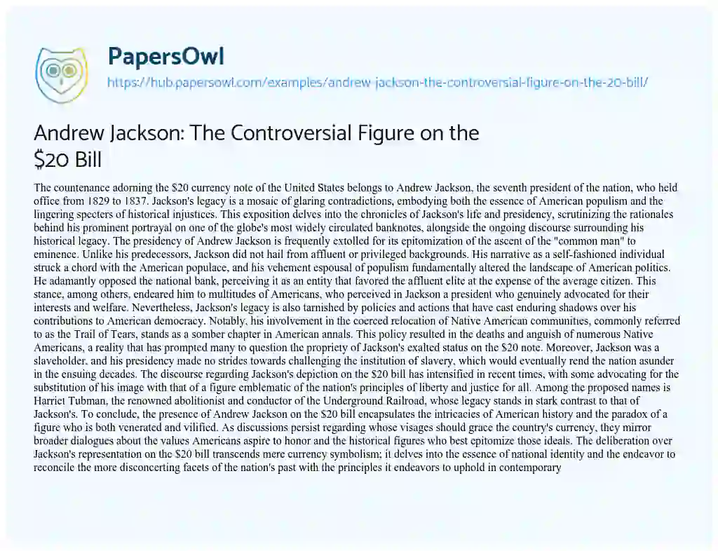 Essay on Andrew Jackson: The Controversial Figure on the $20 Bill