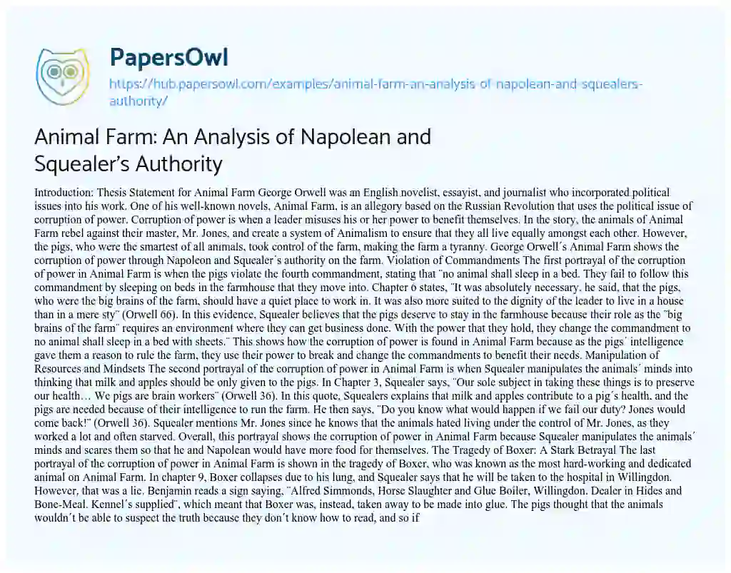 Essay on Animal Farm: An Analysis of Napolean and Squealer’s Authority