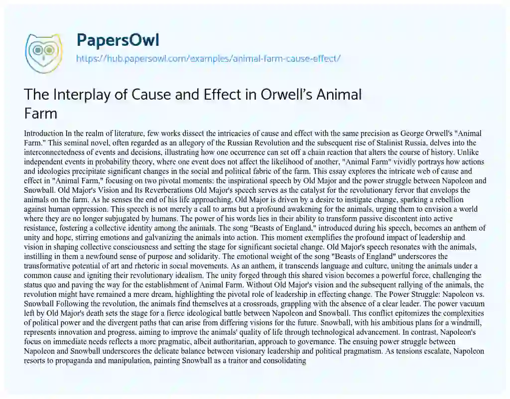 Essay on The Interplay of Cause and Effect in Orwell’s Animal Farm