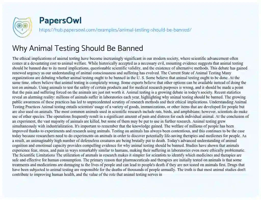 Essay on Why Animal Testing Should Be Banned