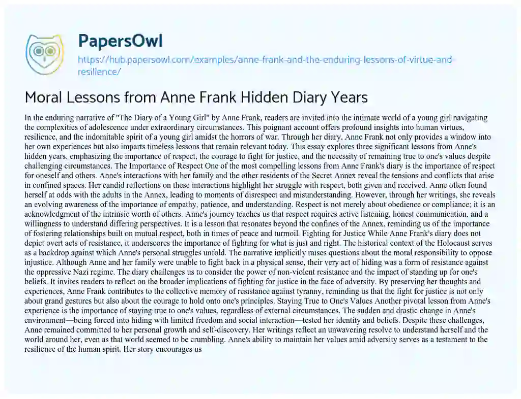 Essay on Moral Lessons from Anne Frank Hidden Diary Years