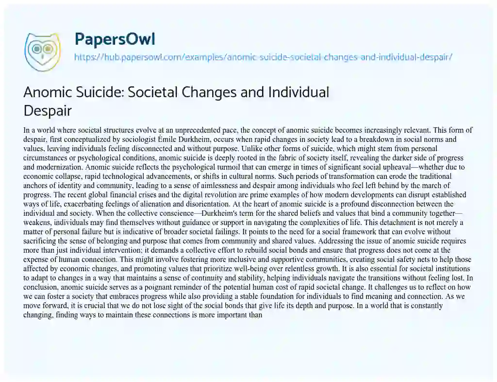 Essay on Anomic Suicide: Societal Changes and Individual Despair