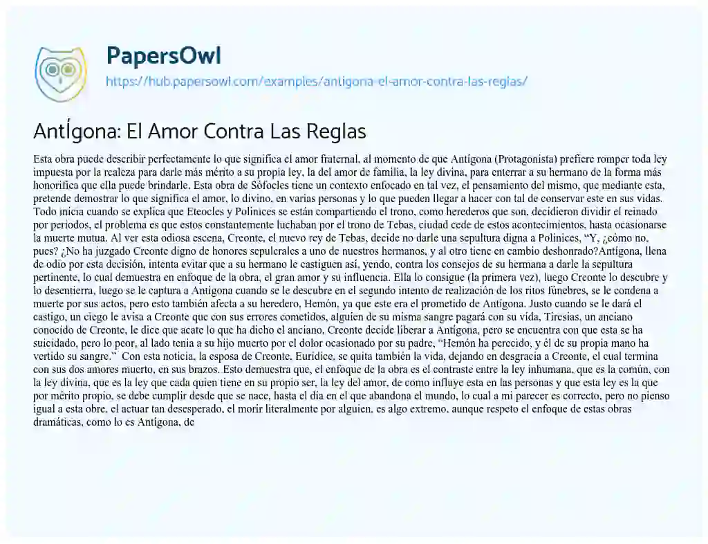 Essay on AntÍgona: El Amor Contra Las Reglas
