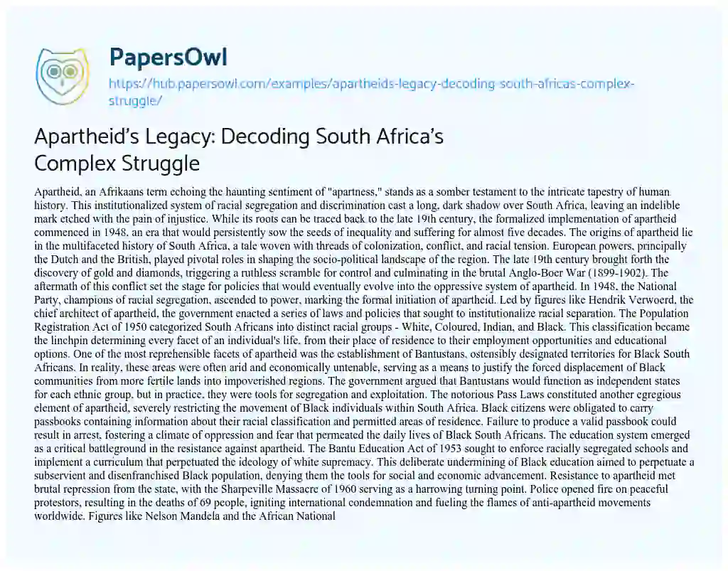 Essay on Apartheid’s Legacy: Decoding South Africa’s Complex Struggle